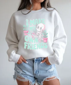 I Make My Own Friend Sweatshirt